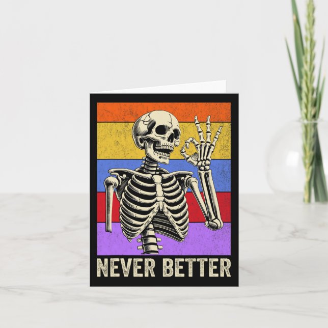 Tarjeta Nunca Mejor Skeleton Retro Funny Halloween Hallowe (Anverso)