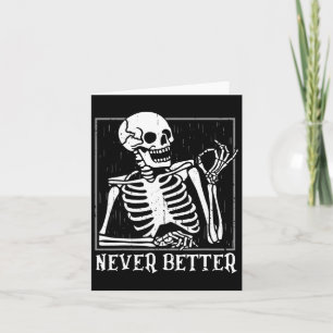 Tarjeta Nunca Mejor Skeleton Skull Halloween para Mujeres