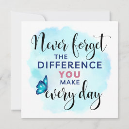 Tarjeta Nunca olvides la diferencia que haces