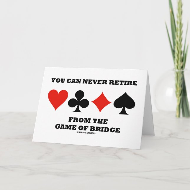 Tarjeta Nunca Puedes Retirarte Del Juego De Puente (Anverso)