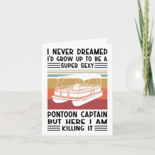 Tarjeta Nunca soñé que crecería para ser un súper y pontón