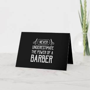Tarjeta nunca subestimar el poder de un barbero