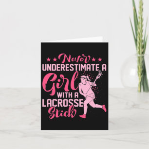 Tarjeta Nunca Subestime A Un Chica Con Un Palo Lacrosado B