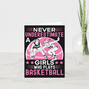Tarjeta Nunca Subestimes A Un Chica Que Juega Baloncesto W