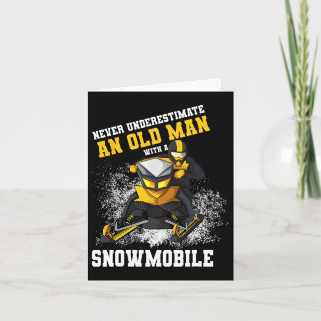 Tarjeta Nunca Subestimes A Un Viejo Con Un Snowmobile (Anverso)