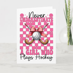 Tarjeta Nunca Subestimes a una Chica que Juega Hockey Coqu