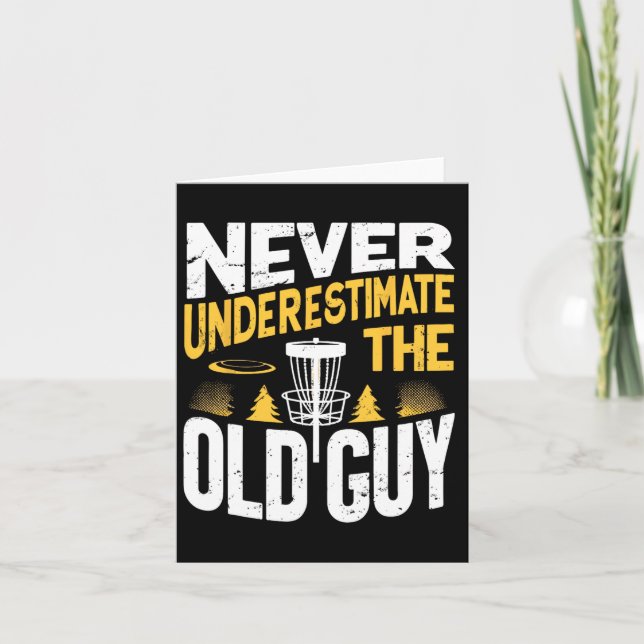 Tarjeta Nunca Subestimes El Viejo Guy Funny Disk Golf Para (Anverso)