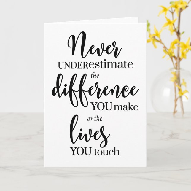 Tarjeta Nunca subestimes la diferencia que haces (flor amarilla)