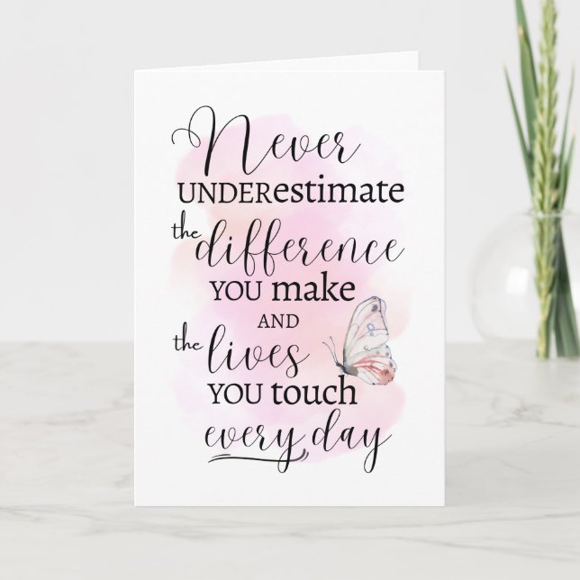 Tarjeta Nunca subestimes la diferencia que haces (Anverso)