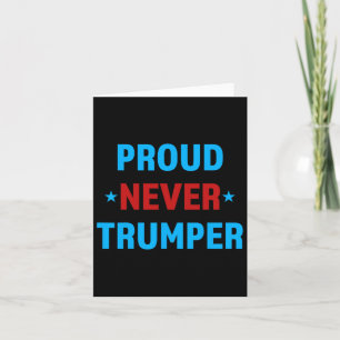 Tarjeta Nunca Trumper apoyo político Joe Biden Anti Tru