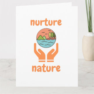 Tarjeta Nurture of nature, life quotes