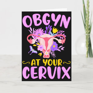 Tarjeta Ob-gyn En Tu Cuello Del Útero Gino Divertido Médic