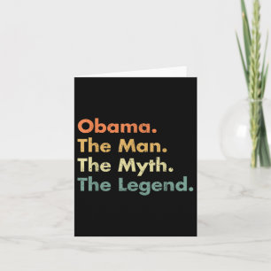 Tarjeta Obama El Hombre El Mito La Leyenda
