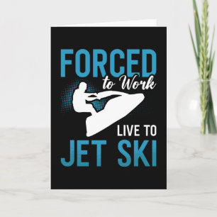 Tarjeta Obligado A Trabajar En Vivo En Jetski De Jet Ski J