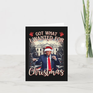 Tarjeta Obtuve Lo Que Quería Para Los Navidades Trump 2025