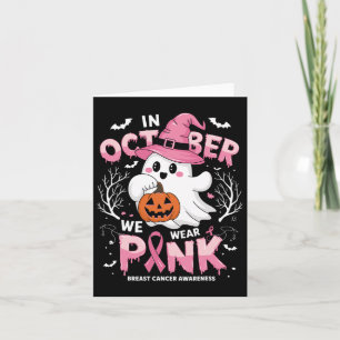 Tarjeta Octubre Nosotros Vestimos Camiseta Rosa Fantasma C