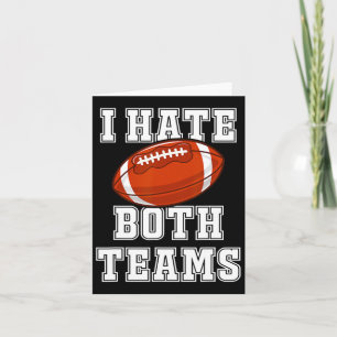 Tarjeta Odio a los dos equipos Fun Kickoff Mens de regalo