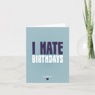 Tarjeta Odio los cumpleaños