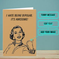 Odio Ser Bipolar Es Increíblemente Gracioso Cumple