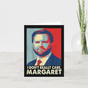 Tarjeta Oficial de verdad no me importa Margaret Funny Tru