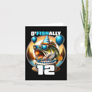 Tarjeta O'fishally 12 años cumpleaños de pesca 12 cumpleañ