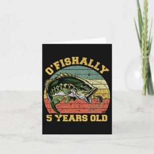 Tarjeta O'fishally 5 años de edad Fishing Birthday Part (P