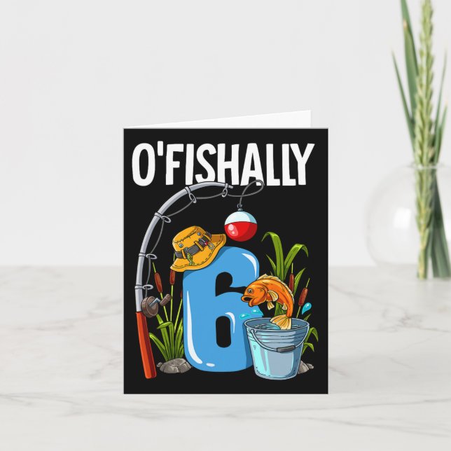 Tarjeta O'fishally 6 años de edad 6 cumpleaños Pesca (Anverso)