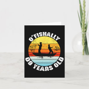 Tarjeta O'fishally 9 años de edad Fishing Birthday Part (P