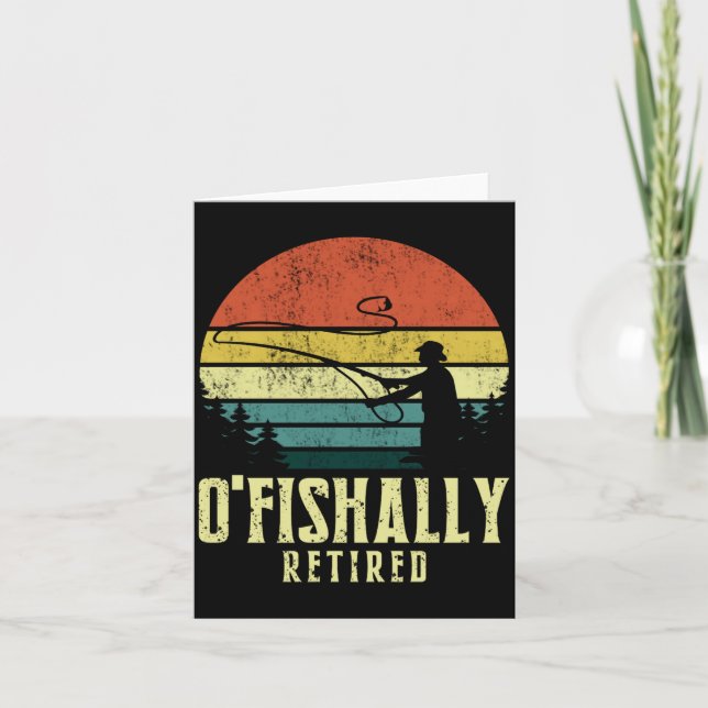 Tarjeta Ofishally Retired Funny Fishing Retirement  (Anverso)