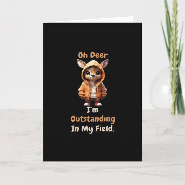 Tarjeta Oh Deer Outstanding In My FielFolded Greeting Card (Anverso)
