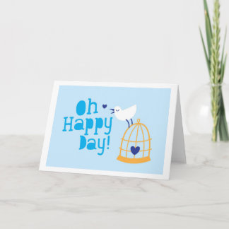 Tarjeta ¡Oh día feliz! con el pájaro azul