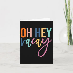 Tarjeta Oh Hey Vacay Vacaciones de Verano Familia Conjunto