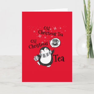 Tarjeta Oh Navidad Té Amante Pingüino - Bebedor de Té