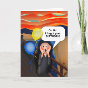 Tarjeta Oh No, Olvidé Tu Cumpleaños La Parodia De Gritos