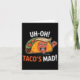 Tarjeta ¡Oh-oh Mad de Taco! - Trump Tacos frente a Naranja