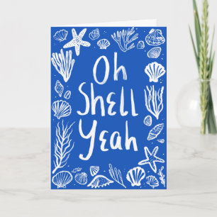 Tarjeta OH SHELL YEAH Seashell Beach Birthday Felicitacion