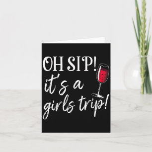 Tarjeta Oh Sip Es Un Viaje De Chicas Diversión Fiesta De V