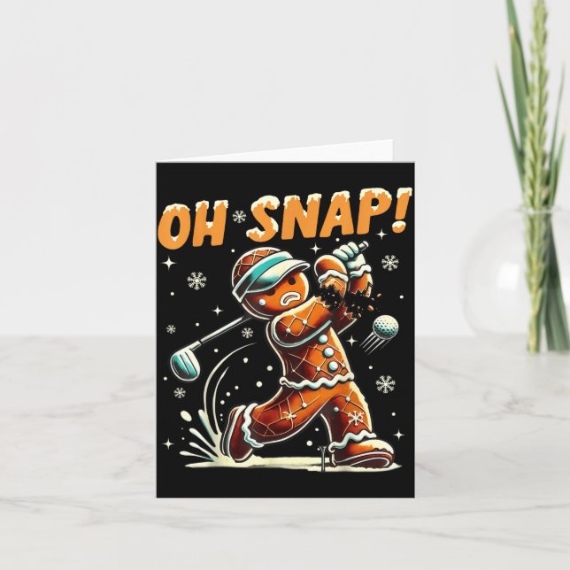 Tarjeta Oh Snap Gingerbread Golfer Golf Christmas Golfing  (Anverso)