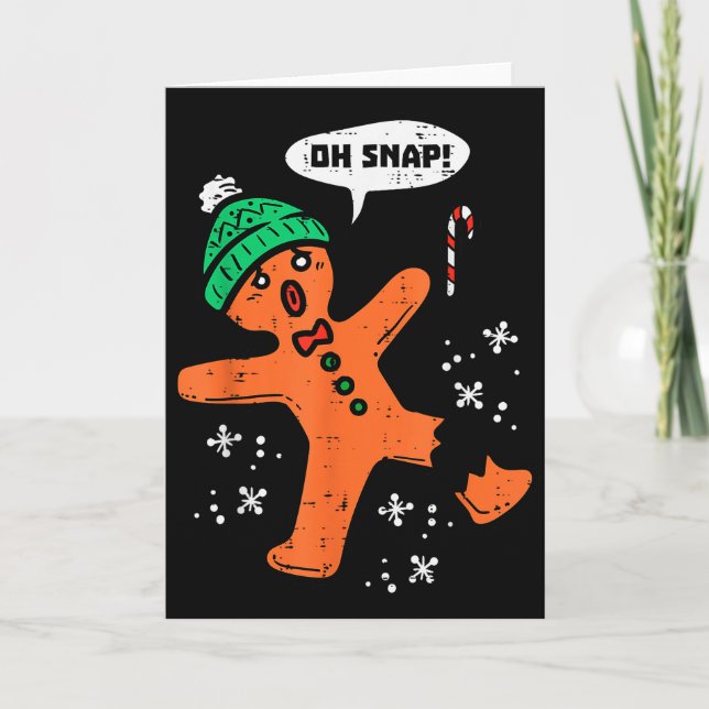Tarjeta Oh Snap Gingerbread Man Funny Christmas Xmas Men W (Anverso)