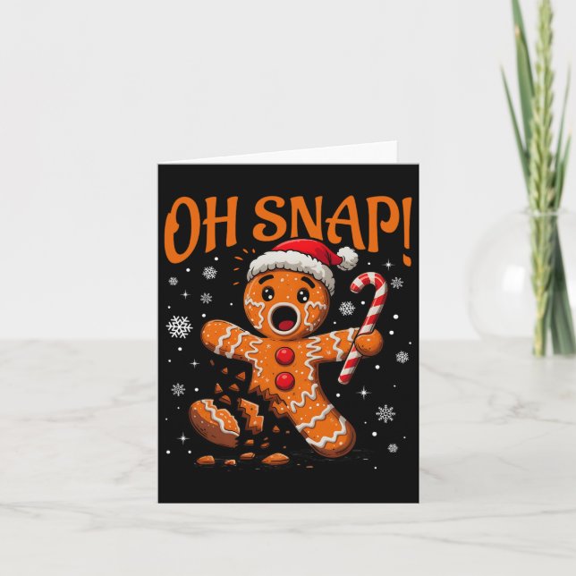 Tarjeta Oh Snap Gingerbread Man Navidades Cuidados Cookie  (Anverso)