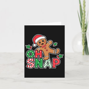 Tarjeta Oh Snap Gingerbread Man Navidades Cuidados Cookie