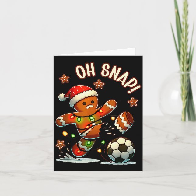Tarjeta Oh Snap Gingerbreadman Christmas Soccer  (Anverso)