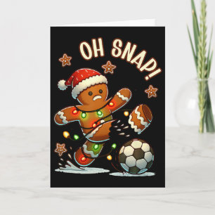 Tarjeta Oh Snap Hombre de Jengibre Navidad Fútbol