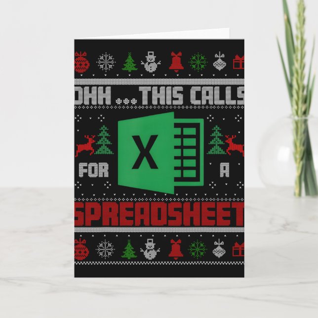 Tarjeta Oh This Calls For A Spreadsheet Christmas Sweater  (Anverso)