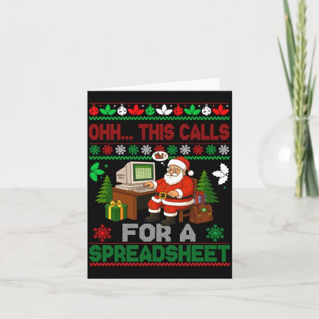 Tarjeta Oh This Calls For A Spreadsheet Christmas Sweater  (Anverso)