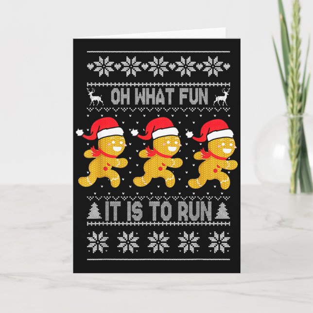 Tarjeta Oh What Fun It Is To Run Gingerbread Running Ugly  (Anverso)