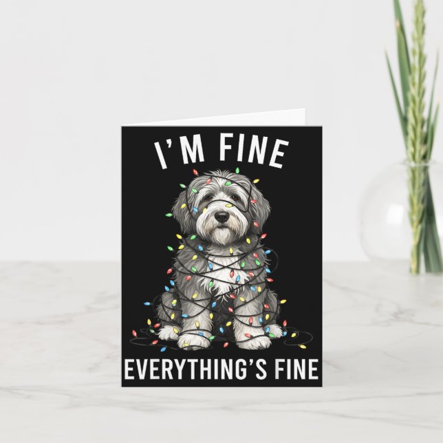 Tarjeta Old English Sheepdog Christmas I'm Fine Everything (Anverso)