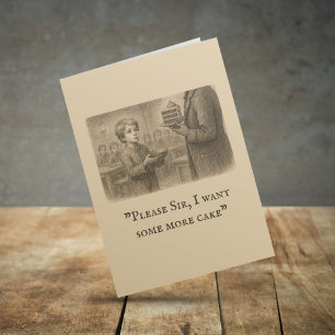 Tarjeta Oliver Twist: "Por favor, señor, quiero un poco má