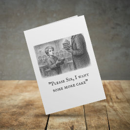 Tarjeta Oliver Twist: "Por favor, señor, quiero un poco má