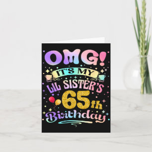 Tarjeta Omg cumpleaños 65 de mis hermanitas Feliz 65 años